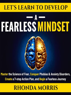 cover image of Let's Learn to Develop a Fearless Mindset